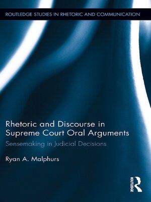 cover image of Rhetoric and Discourse in Supreme Court Oral Arguments